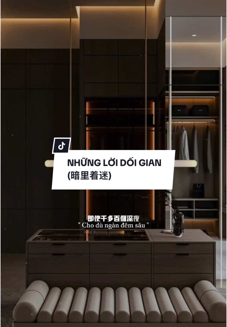 #CapCut NHỮNG LỜI DỐI GIAN(暗里着迷) #vominhsu #xh #maucapcut #nhachaymoingay #viral #foryou #fpy #nhungloidoigian #暗里着迷 #nhactrung #maucapcut🎬 