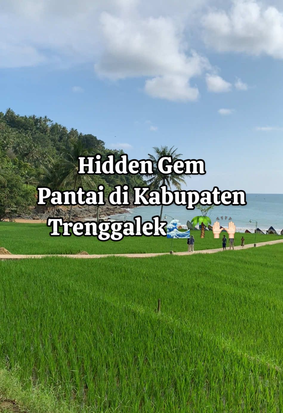 View sawah + pantai 🌴🌊🫶🏻 #lembahwatupawon #rekomendasipantai #pantaitrenggalek #hiddengems 