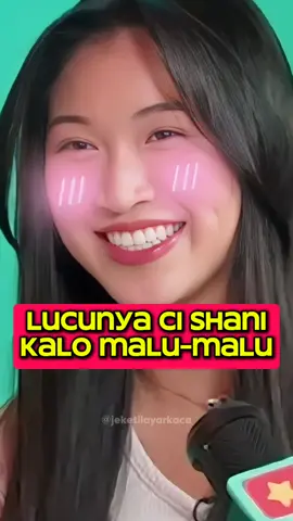 CI SHANI KALO MALU-MALU GEMES BANGET🥰  Source: Dont Play Play (Dibalik Podcast) #jkt48 #jkt48newera #shanijkt48 #ecaaura #anji #marshelwidianto 