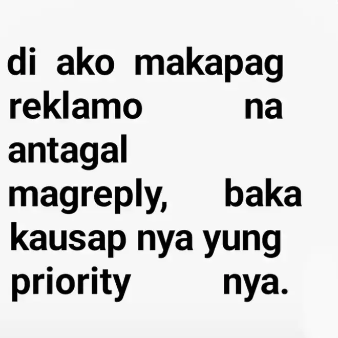 📱 Message content: never kasi ako naging priority 