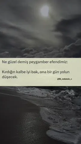 Ne güzel demiş peygamber efendimiz.. #güzelsözler #şiir #söz #sözler #sözlerköşkü #sözlerdiyarı 