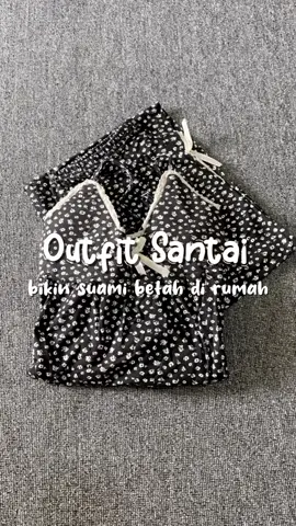 Outfit favorit😍🔥 #fyp #outfitsantai #piyamakekinian #oneset 