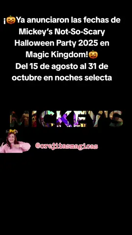 ¡🎃Las fechas de Mickey’s Not-So-Scary Halloween Party 2025 ya fueron anunciadas!🎃 Este evento con boleto por separado se celebrará en noches selectas del 15 de agosto al 31 de octubre en Magic Kingdom ¡y es una de las fiestas más mágicamente espeluznantes del año!✨👻 Si todavía no estás en mi lista de invitados interesados en boletos, ¡este es el momento de escribirme!📲 Los huéspedes hospedados en hoteles selectos de Walt Disney World Resort podrán comprar boletos desde el 15 de mayo, y el resto de los visitantes desde el 22 de mayo.🗓️ Fechas de la fiesta 2025: 🕸️ Agosto: 15, 17, 19, 22, 24, 26, 29 🕸️ Septiembre: 2, 5, 7, 9, 12, 14, 16, 19, 21, 23, 25, 26, 28, 30 🕸️ Octubre: 2, 3, 5, 7, 9, 10, 13, 14, 16, 17, 19, 23, 24, 26, 28, 30, 31 ✨Tip mágico de planificación: En agosto y septiembre, los eventos caen en martes, viernes y domingos (con un jueves adicional el 25 de septiembre). En octubre, la magia se enciende cada viernes y sábado, la mayoría de los lunes, y algunos martes y miércoles.✨🧙‍♀️ ¡Vamos a planificar tu Aventura de Otoño desde ya con Orejitas Mágicas!🍂🎃 Boletos limitados… y los más deseados vuelan primero ¡Escríbeme y te ayudo a conseguirlos en My Disney Experience!✨ #DisneyHalloween2025 #MNSSHP #OrejitasMágicas #HalloweenEnDisney #VacacionesMágicas