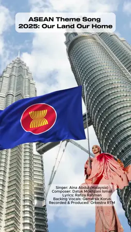 ASEAN Official Theme Song 2025: Our Land Our Home. Repost this posting lessgooo! #AinaAbdul #ASEAN2025 #Malaysia #MokhzaniIsmail #RTM #OurLandOurHome
