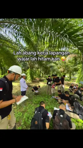 wajar kan dek #itsimedan #asistenkebunsawit #kerjalapangan #fyp 