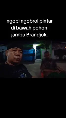 tengah malam sambil mengirup kopi pahit, bersama sahabat rasa keluarga. Brandjok punya cerita.