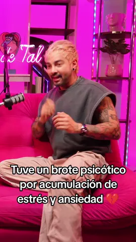 Tuve un brote psicótico por acumulación de estrés y ansiedad 💔 #PodcastJuanPablo #hablemosdetal 