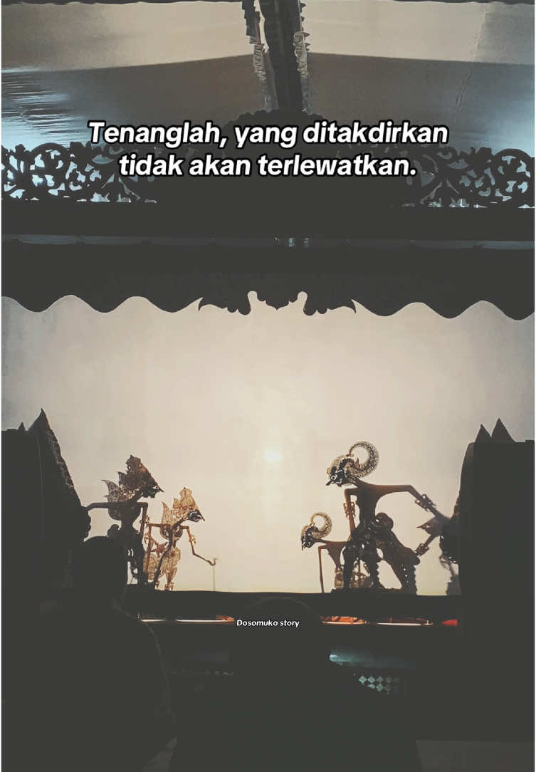 Tetaplah berikhtiar😇 #wayangkulit #wayang #quotestory #quotesjawa #beranda #xybca #storytime #jawapride #dalang #budayaindonesia #seni #dalangklaten #dalangseno #quotes #klaten24jam #storywa #jawa #klaten #jowopride #dalangseno 