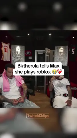 Bktherula tells Max she plays roblox 😭❤️‍🩹 #fyp #trending #viral #plaqueboymax #bktherula 