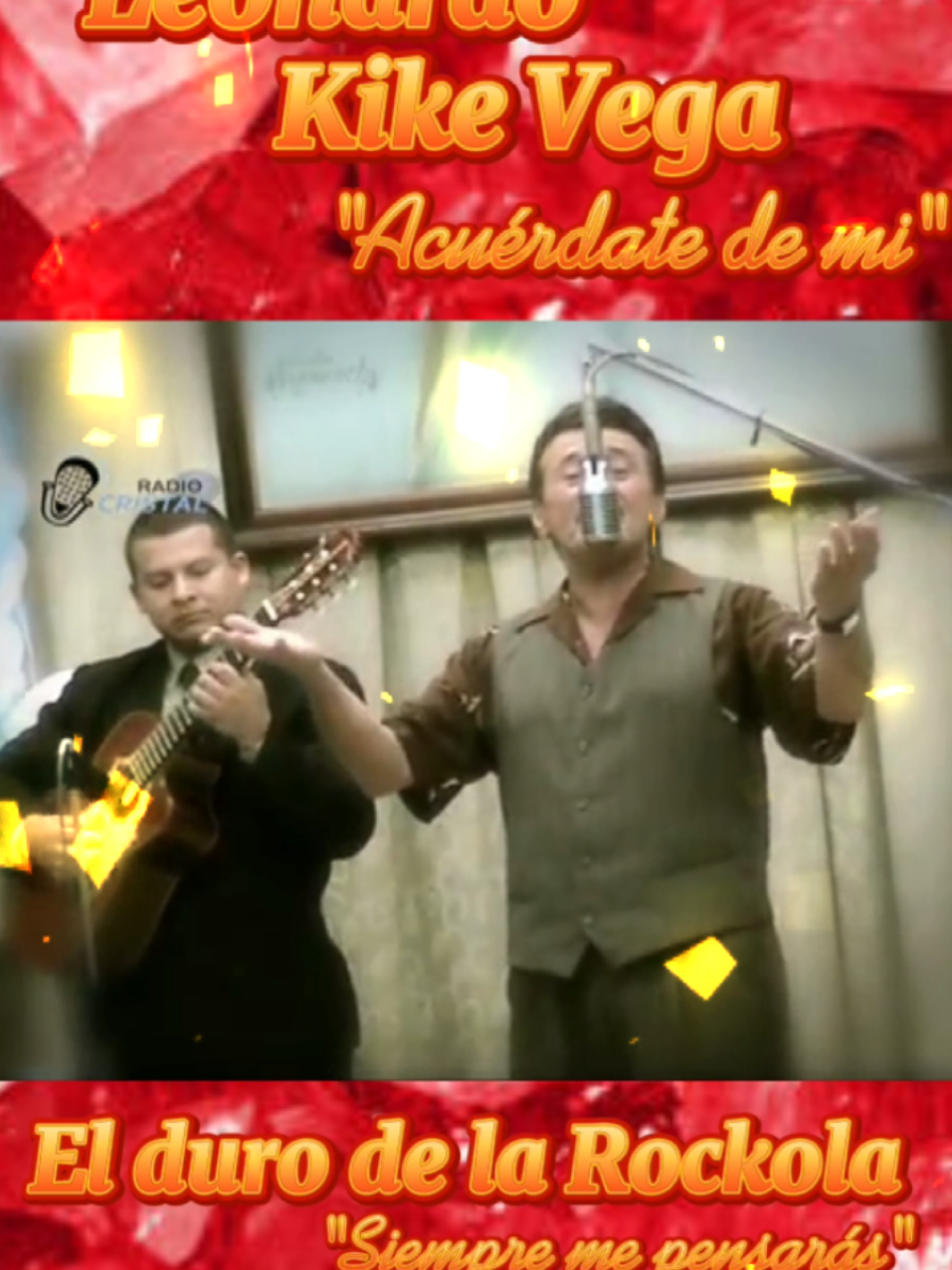 Acuérdate de mi en la voz del maestro Leonardo Kike Vega #musica #rockola #suscriptores #videosvirales #hoy #ecuador🇪🇨 #peru🇵🇪 #guayaquil #radiocristalecuador🇪🇨 #acuerdate #LIVEIncentiveProgram #LIVERewards #PaidPartnership 