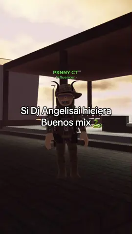 Si hiciera buenos mix #salondefiestasroblox💃🏻💃🏻 #djangelisai #mixzzz #🐍