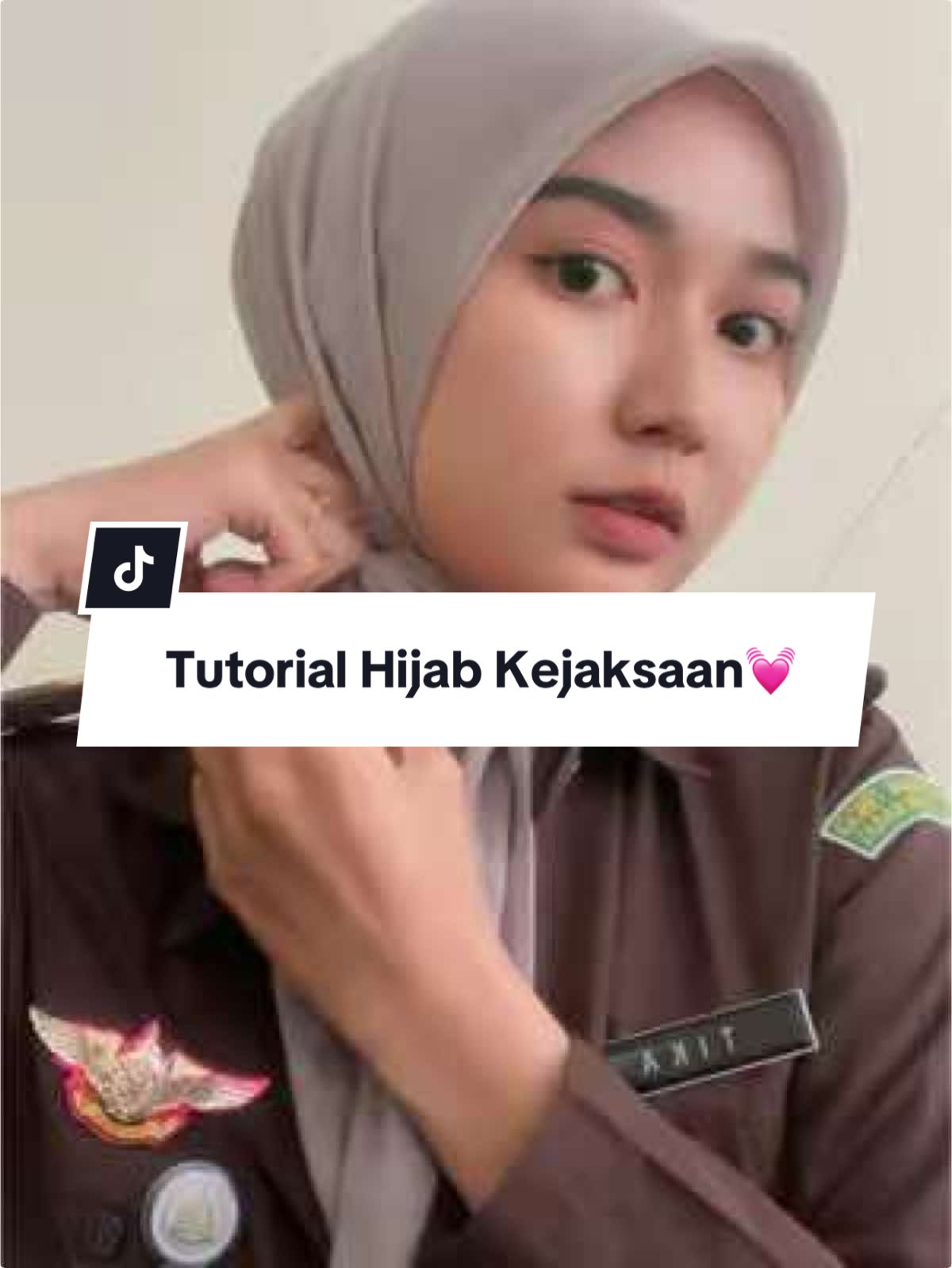 Totorial Hijab Kejaksaan🥰🫶 #cpns #kejaksaan #fyp 