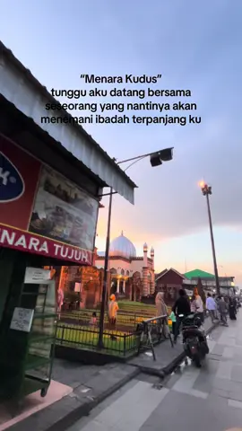 tunggu aku ya🤭✨ #quotes #santriwati #santri #santripondok #menarakudus #sunankudus #kudus #menara #trending #xyzbca #fyp 