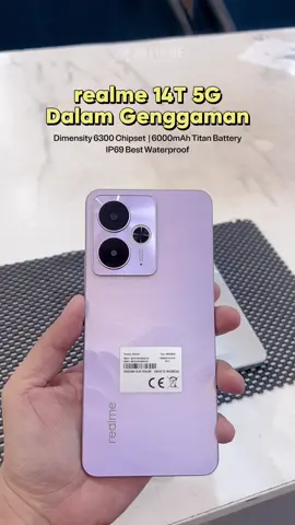 realme 14T 5G, dengan Dimensity 6300 Chipset  | 6000mAh Titan Battery | IP69 Best Waterproof #realme #realmeindonesia #realme14t5g 