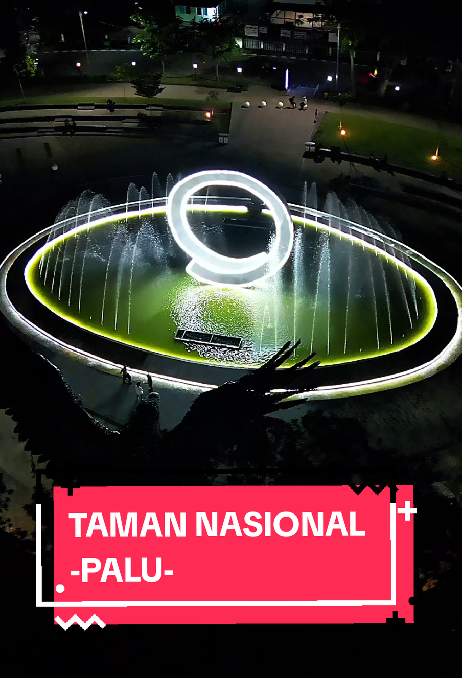 Taman Nasional Kota Palu, bila malam semakin mempesona dikarenakan keindahan lampunya serta air mancur yang bikin segar, cocok dijadikan tempat bersantai #video #landmark #sulteng_palu #drone #shorts #fyp #palu #like #sulawesi #indahnyamalam  #sulawesitengah #like #tamankota #ikon #malam 
