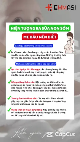 Hiện tượng ra sữa non sớm, mẹ bầu lưu ý. #mebauthongthai #emmasivietnam #randasausinh #emmasioil #emmasivn #giadinh #randal #mebau #embe