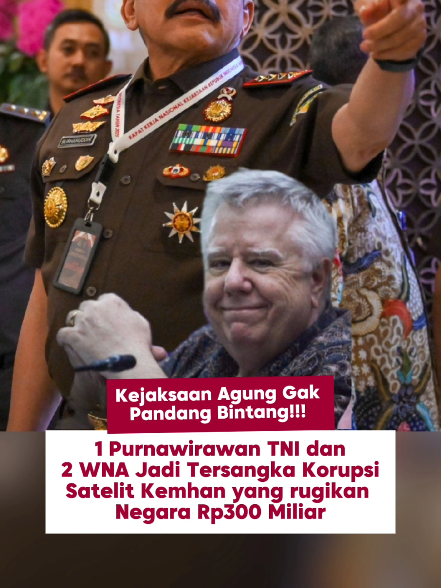 Yang kemaren rame nih, eh salah satunya ditangkap Kejaksaan Agung terkait korupsi satelit Kemhan 🤡👹🔥 #kejaksaanri #kejagung #kejaksaanagung  #purnawirawantni #tni #kemhan #stburhanuddin #jaksaagung #korupsi #koruptor #loyalitaskejagung #bagimunegeri #viralditiktok #fypviralシ #fyp 