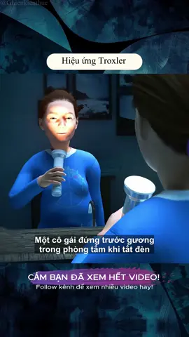 Hiệu ứng Troxler #kienthucthuvi #cothebanchuabiet #giaitri #kienthuchay #LearnOnTikTok #xh #kienthuc #khoahoc