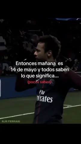 que se recuerda??#fraces #14demayo #neymar #football #neymar #ypfッ♡♡ #paratiiiiiiiiiiiiiiiiiiiiiiiiiiiiiii #14 #mayo #recuerdas #ypfッ♡♡ #futbolista 