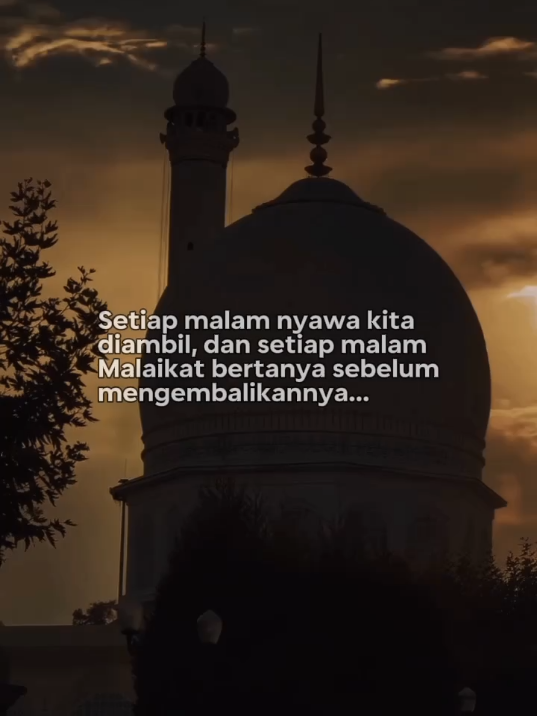 Setiap Malam nyawa kita dalam genggaman-Nya #storytime #reminders #selfreminder #xyzbcafypシ #4u 