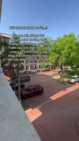 Vừa vui vừa buồn chútt vì đây là kì nghỉ hè cuối của thời học sinh 🏫#c6_k56 #hocsinhcap3 