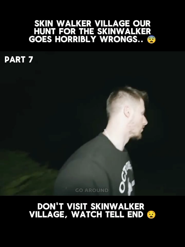 Skinwalker Village Our Hunt For Skinwalker Horrible Wrong, 😧 #skinwalker #scarytiktok #horrortiktok #ghosthunter #hauntedtiktok #paranormal #mystery #horror #creepy #ghost #ParanormalActivity #creepyhub #fyp 