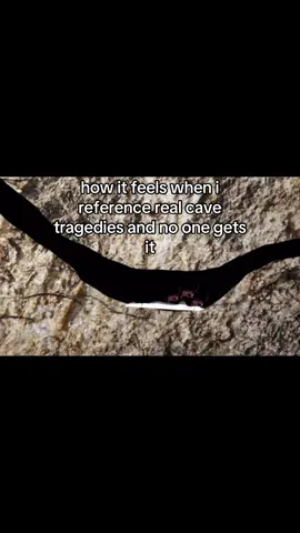 “he… was shriveled” and other phrases have completely changed my vocabulary, thanks @Real Caving Tragedies #cavediving 