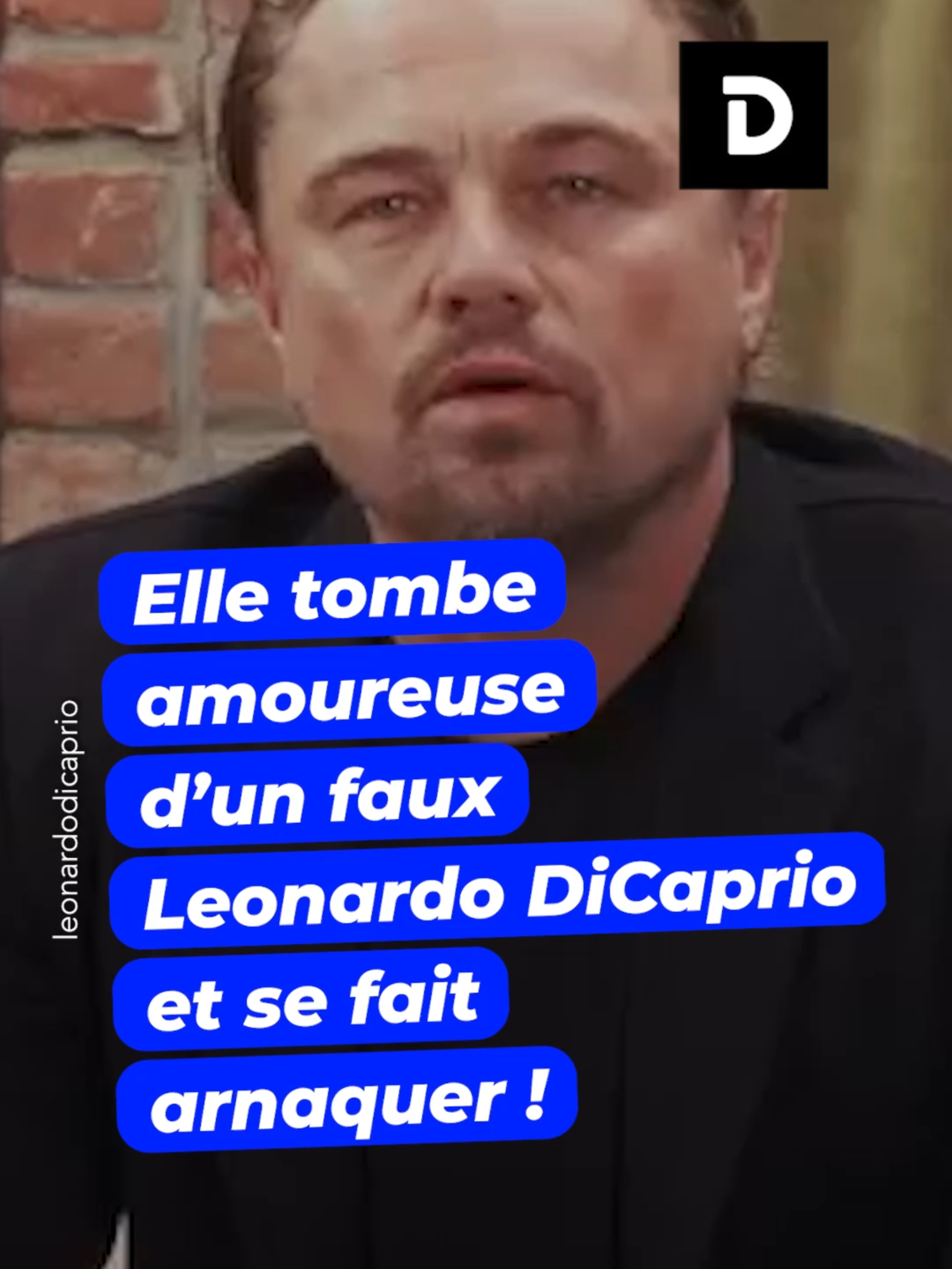 Elle tombe amoureuse d’un faux Leonardo Dicaprio et se fait arnaquer ! #amour #actu #info
