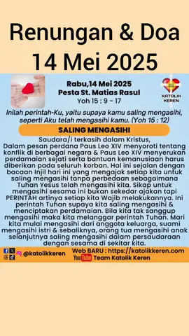 Renungan & Doa 14 Mei 2025 #katolikkeren #gerejakatolik #orangmudakatolik #milenialkatolik #renungankatolik #doakatolik #salingmengasihi 