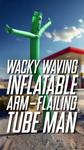 A Wacky Waving Inflatable Arm-Flailing Tube Man! - Everyone loves a wacky waving inflatable arm-flailing tube man!