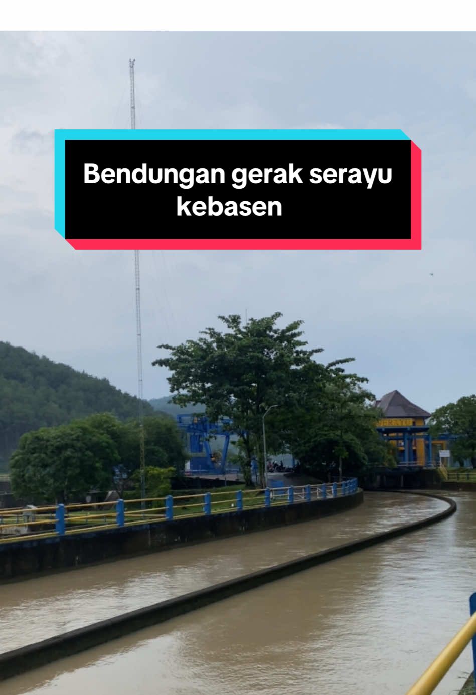 mampir lur  #bendungangerakserayu #bendunganserayu #bendunganserayukebasen #rawalobanyumas 