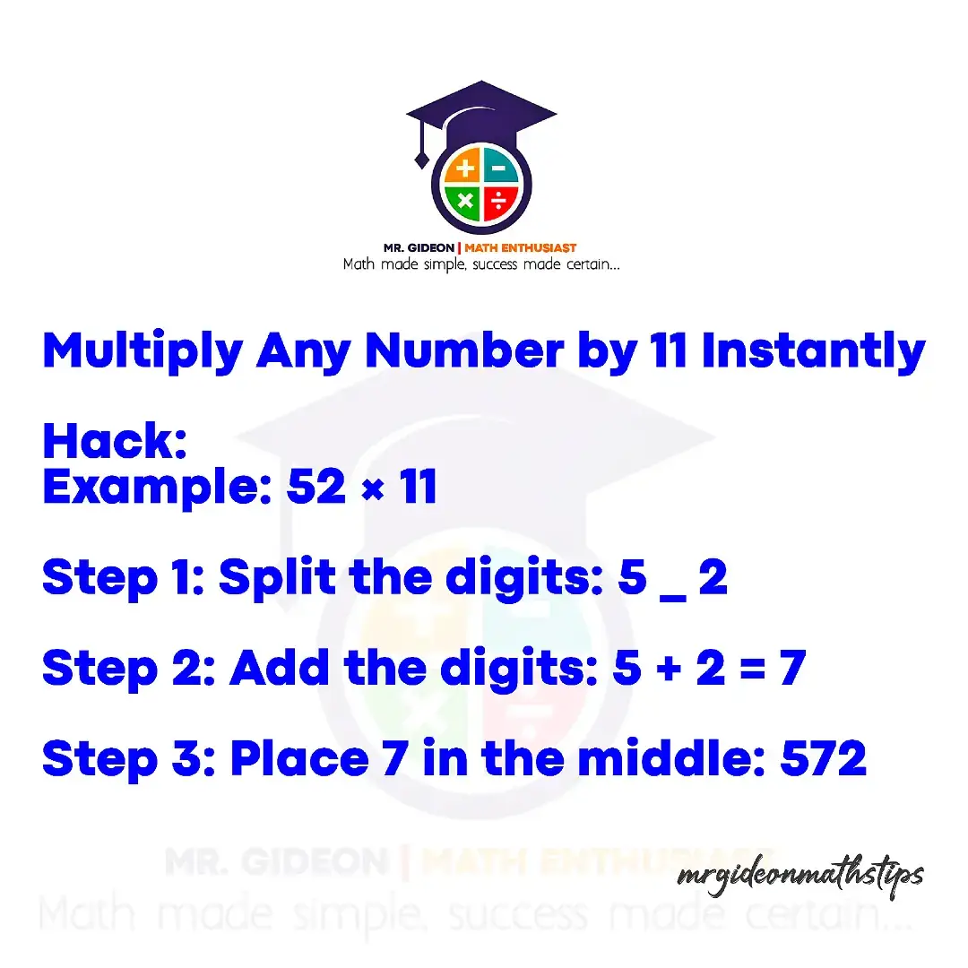 Multiply any number by 11 in seconds! Try this: What’s 34 × 11? Comment below! #The11xMagic #MathHack #QuickMaths #MrGideonMathTips #BECE2025 #WASSCE2025