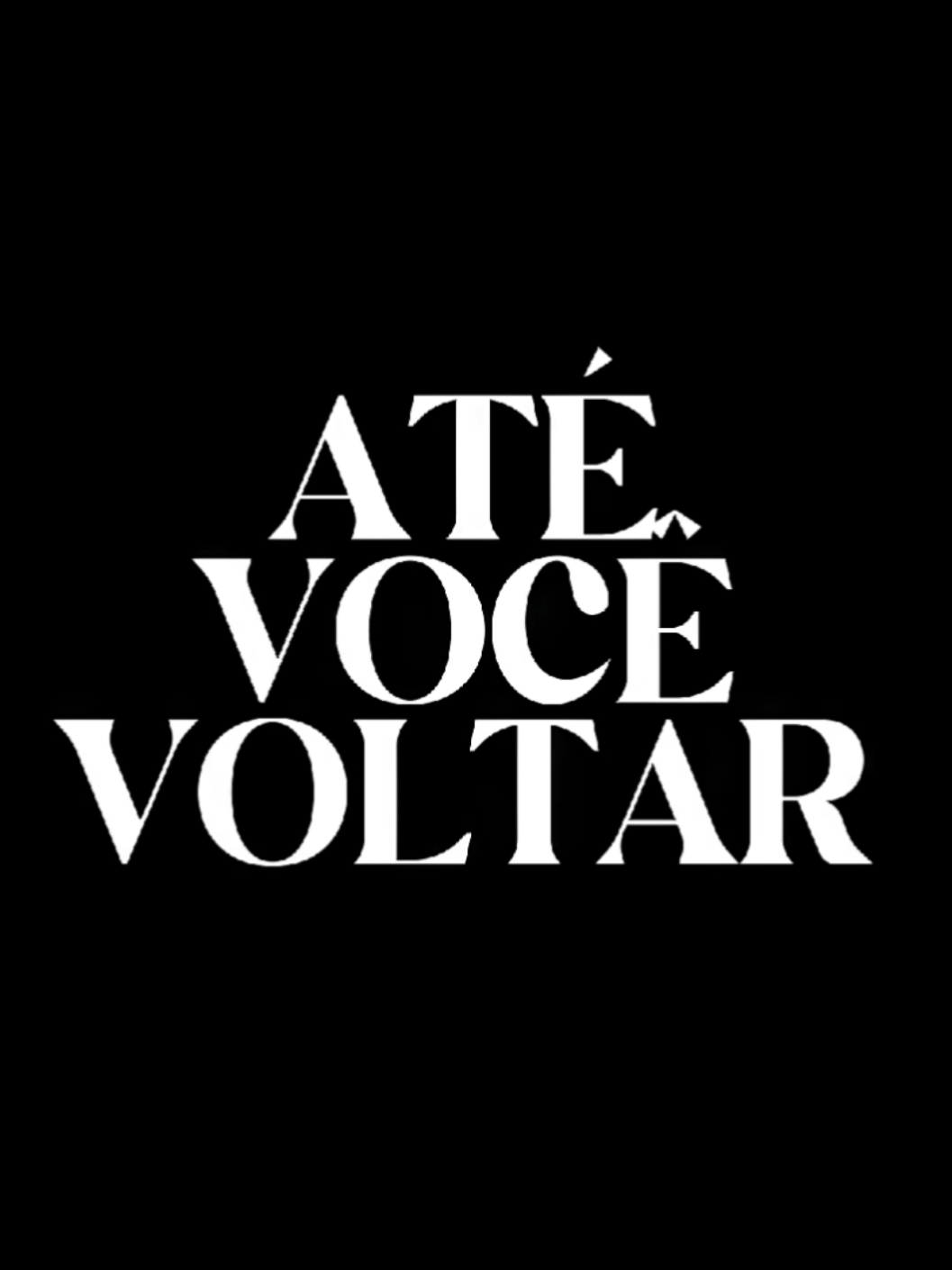 Até você voltar.... #henrriqueejuliano #musica #sertanejo #status #tipografia 