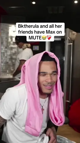 Bktherula and all her friends have Max on MUTE😭❤️‍🩹 #plaqueboymax #pbm #5star #viral #fyp 