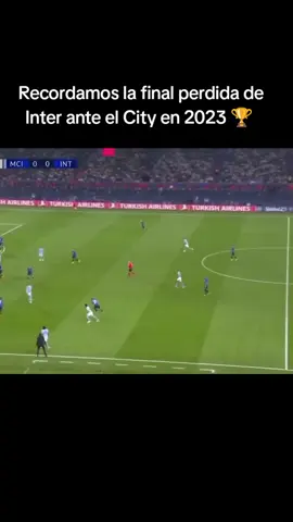 ¿Podrá el Inter esta vez? Recordamos la final perdida ante el City en 2023 🏆 El 10 de junio de 2023, el Manchester City le ganó 1-0 al Inter en Estambul y levantó su primera Champions. Rodri marcó el gol histórico. Ahora el Inter  esta  nuevamente en una final contra el PSG.. ¿revancha o historia repetida? #Inter #ChampionsLeague #Final2023 #Rodri #ManchesterCity #InterDeMilán #Revancha #Futbol #TikTokDeportes #Triplete #psg 
