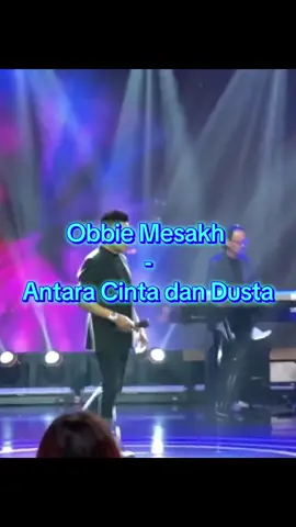 Obbie Mesakh - Antara Cinta dan Dusta  “Yt- Ewin Milito IBJ”  #obbiemessakh  #antaracintadandusta  #lagunostalgiaindonesia  #goldenmemories  #indonesiakenangan #tembangkenangan 