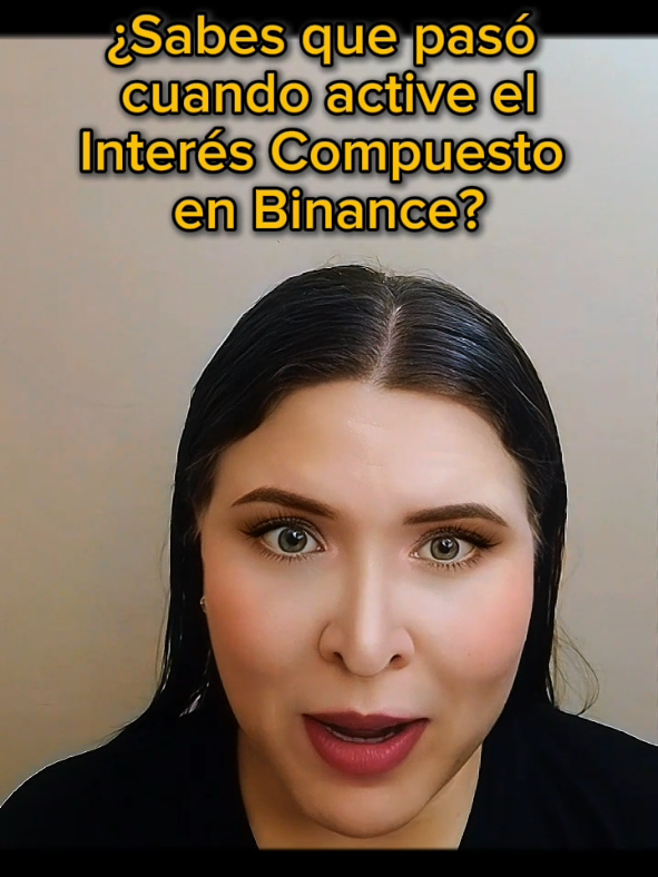 ¿Sabes que pasó  cuando active el Interés Compuesto  en Binance? #ingresospasivos #Binance #interescompuesto #ahorros 