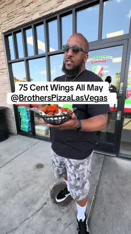 75 cent wings all May @Brothers Pizza Las Vegas shout out @Cheyvegas 👈🏾👈🏾👈🏾 filming follow her for all Vegas Gems 💎 #wings 