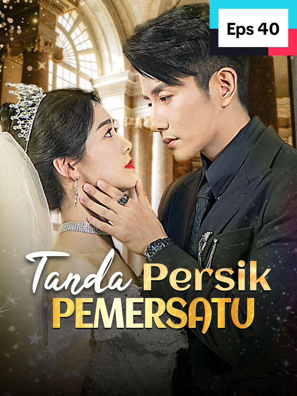 Èps 40 - Tanda Persik Pemersatu #drachin #drama #series #movie 