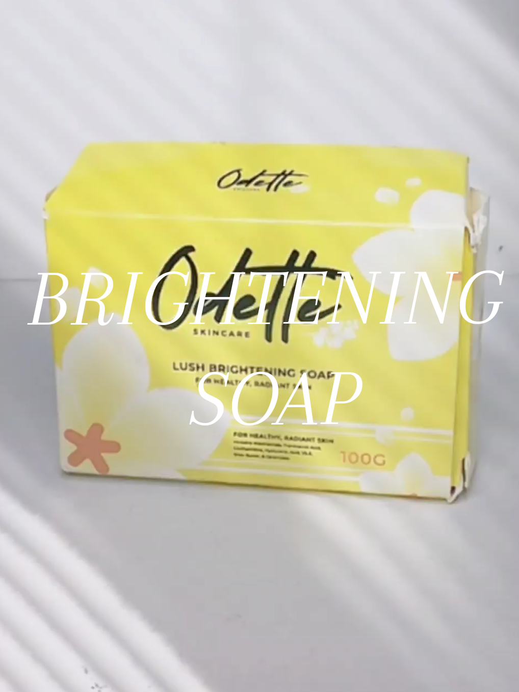 Glow naturally with every wash - Odette Lush Brightening Soap brings out your skin's radiant best! #Odette #brighteningsoap #brightening @odetteskincareph 