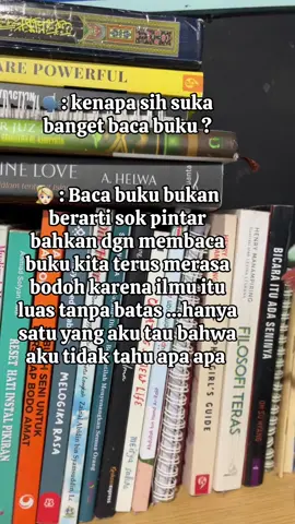 Terus belajar karena ilmu itu tidak terbatas 