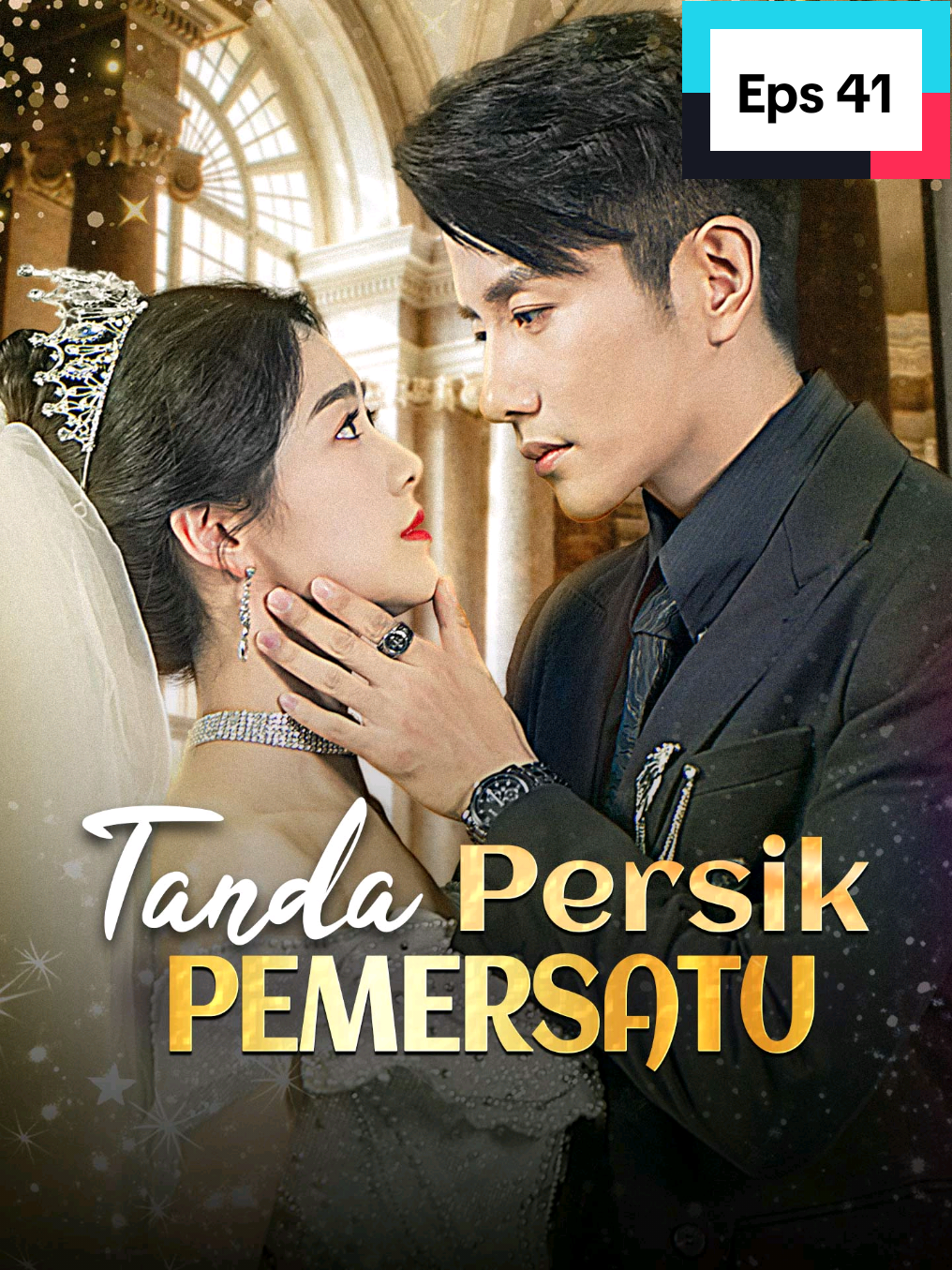 Èps 41 - Tanda Persik Pemersatu #drachin #drama #series #movie 