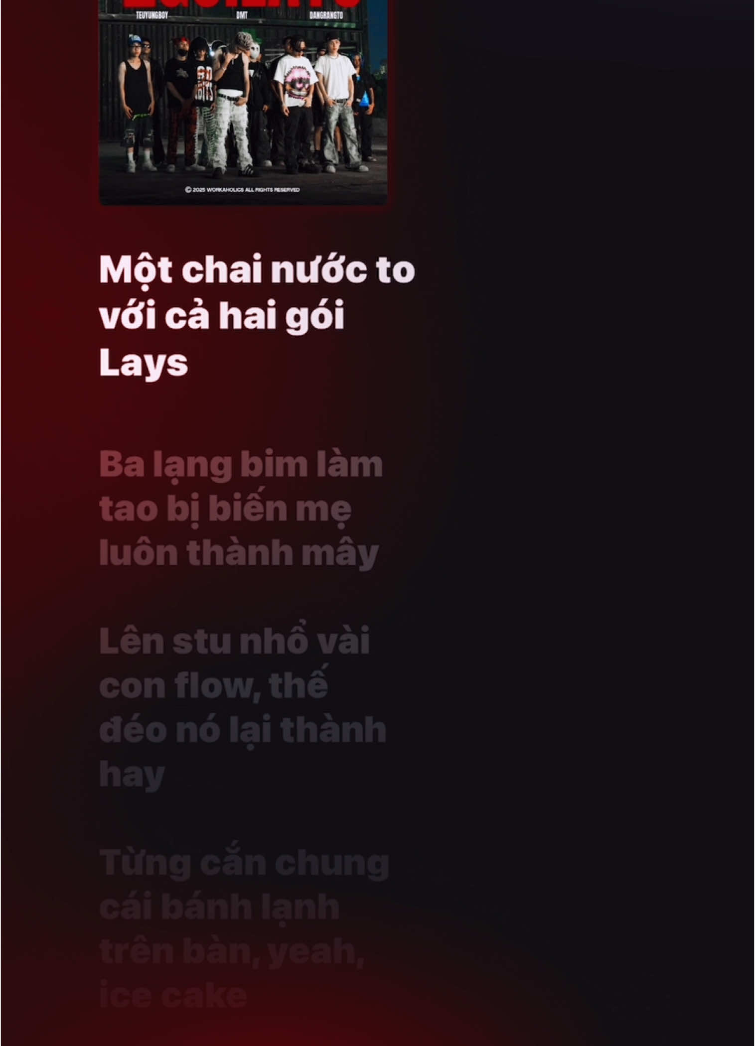 2GOILAYS (Full Song Lyrics) - DMT, Dangrangto & TeuYungBoy #nhacvietlyrics 
