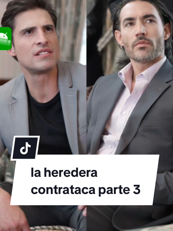la heredera contrataca parte 3