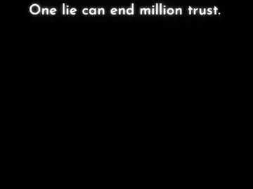 One lie can end million trust 🙂#feelings #related #relatable #fyp #foryourpage #keepyoursupport #sandip_sayzz 