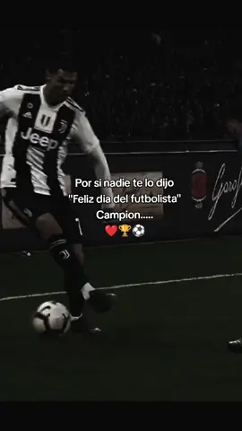 Feliz día del futbolista# 🏆🏆🥹🥹❤️❤️🤍🤍#en especia a mi comandante⚽🇵🇹