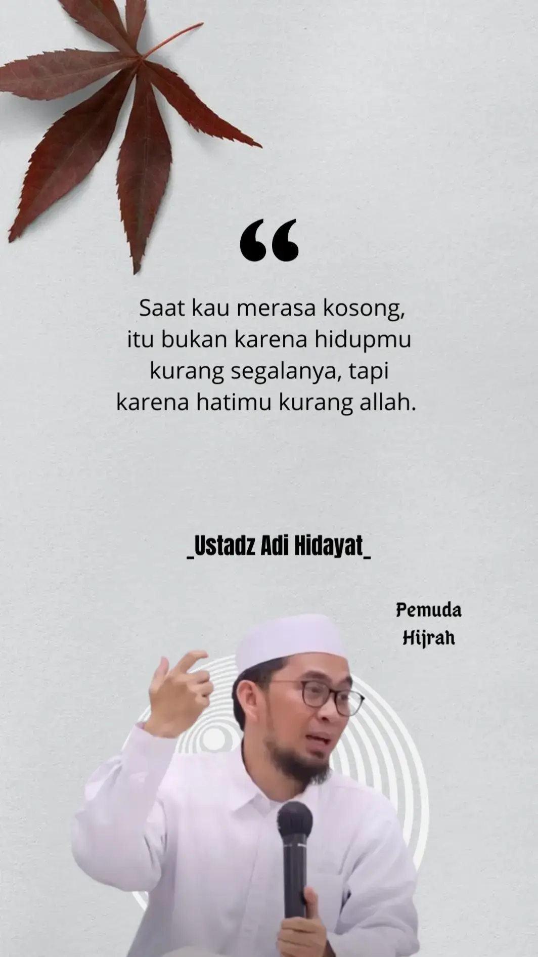 #ustazadihidayat #katakatamutiara #hijrahyuk #masukberanda #pemudahijrah #quotes #foryou 