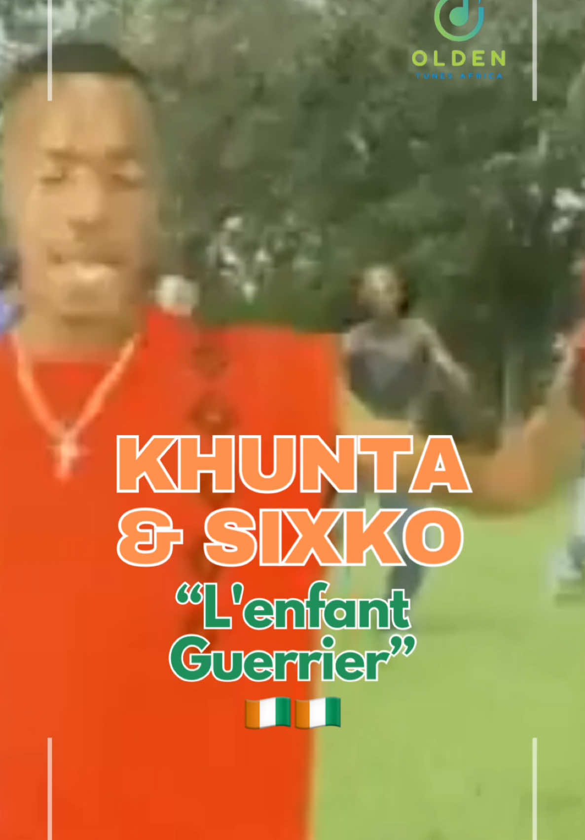 KHUNTA & SIXKO - L’enfant Guerrier | 🇨🇮 #Cotedivoire #Cotedivoire🇨🇮 #Abidjan #IvoryCoast #Zouglou #Music #World #Africa #WestAfrica #Francophone #TikTok #FYP #ForYou #TikTokviral #OldenTunesAfrica 