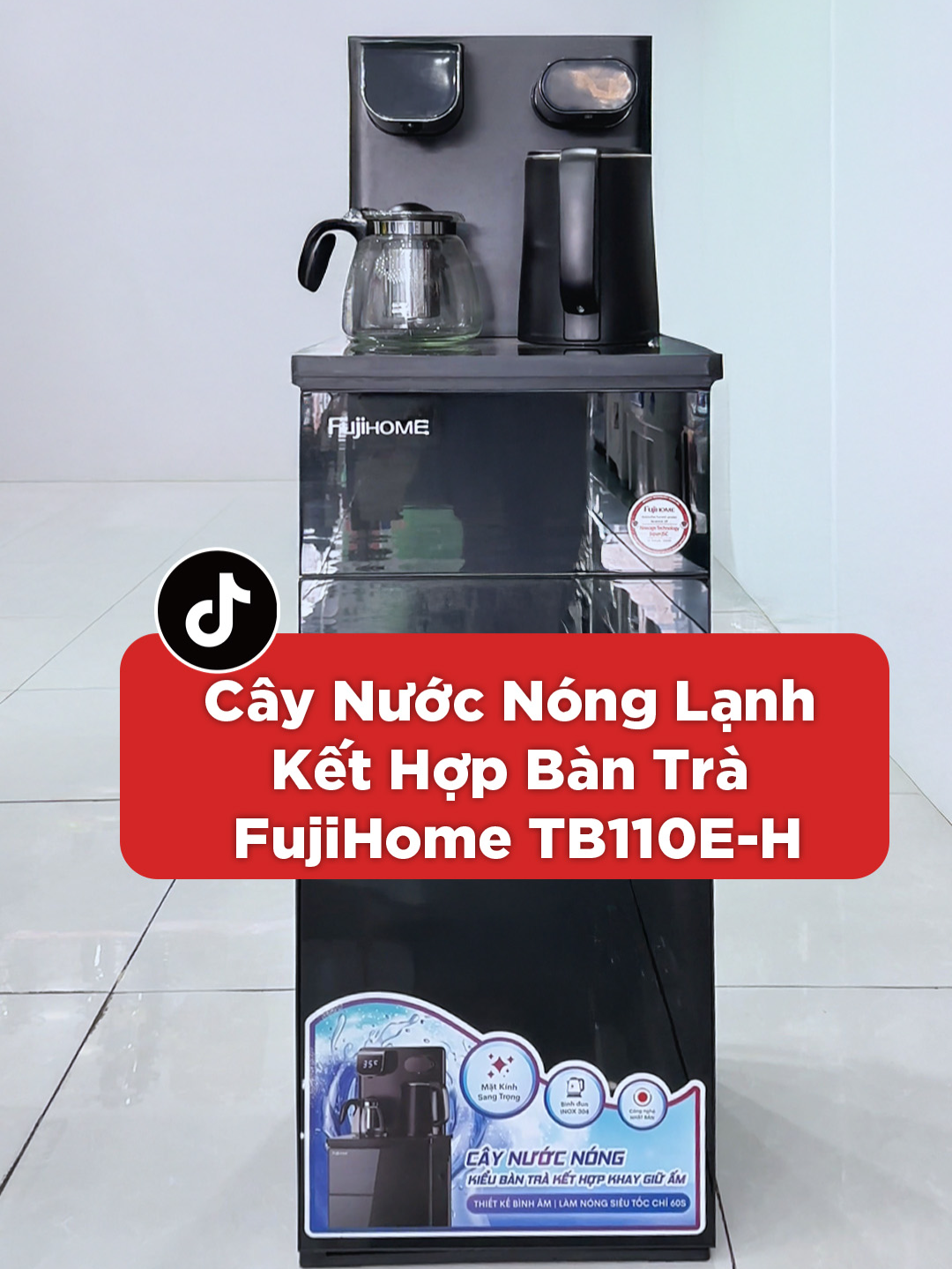 🫖 Vừa pha trà – vừa làm mát nước, tiện nghi gói gọn trong 1 sản phẩm! 👉 FujiHome TB110E-H – cây nước kết hợp bàn trà sang trọng cho văn phòng & gia đình #TikTokGiaDung #DoGiaDungThongMinh #TikTokReview #GiaDungHienDai #GiaDungCaoCap #dienmaygiadung #đmgdsg #xuhuong #reviewgiadung #review #fyp #giadungtienich #fyppppppppppppppppppppppp #reviewsanpham #caynuocbantra