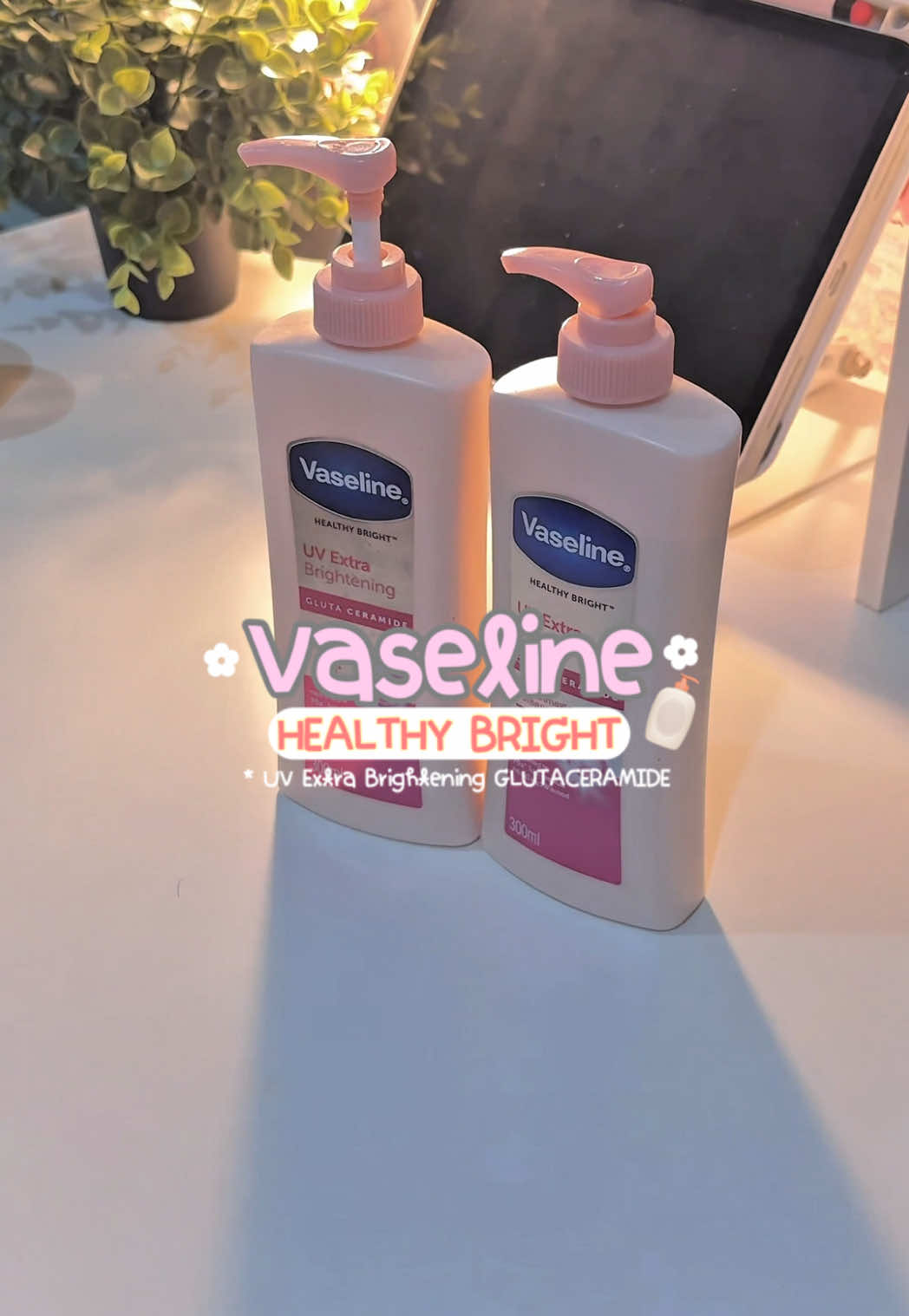 ⁺ യVaseline HEALTHY BRIGHTUV Extra  ༘♡            #วาสลีน #vaseline #ป้ายยาtiktok #ของดีบอกต่อ #tiktok #ฟีดดดシ #fyp 